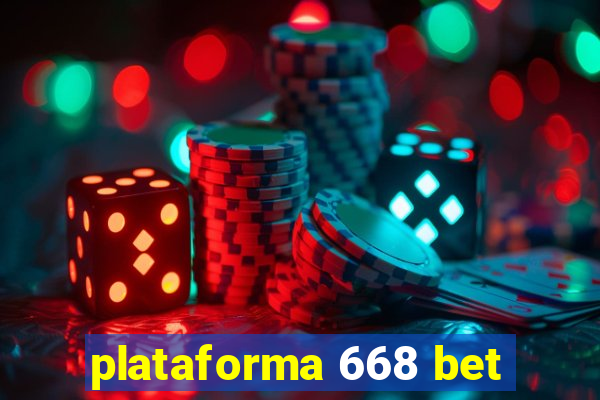 plataforma 668 bet